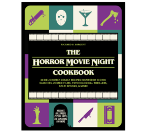 The Horror Movie Night Cookbook