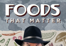 'The Indiana Jones of Food' John Robert Sutton Leads Us on a Tasty Foodie Adventure with Foods That Matter Podcast
