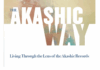 Mary Madeiras’ new book The Akashic Way