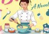 A Love Letter to Pastry: Why La Pâte à Bombe Is the Culinary Romance Novel Food Lovers Crave culinary romance novel La Pâte à Bombe