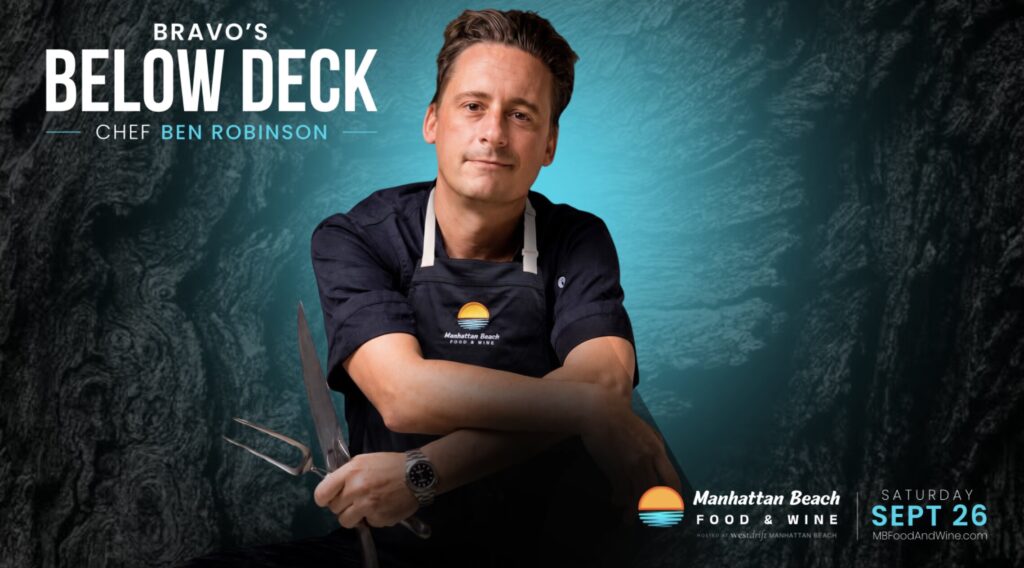 Below Deck's Chef Ben Robinson Hits Manhattan Beach Fest